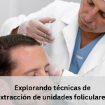 extracción de unidades foliculares